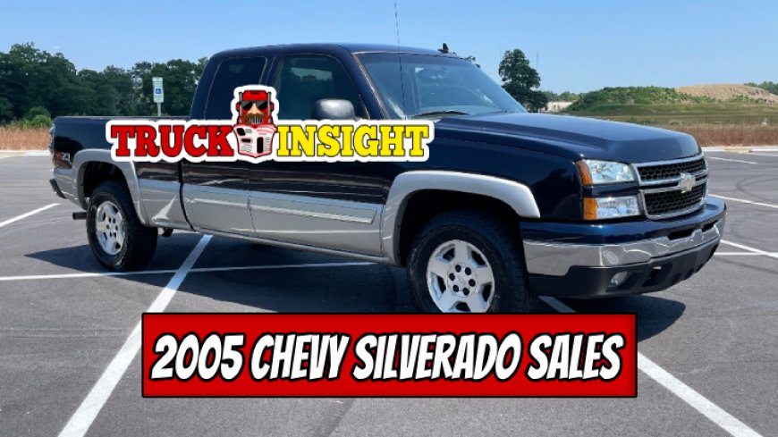 Top 10 2005 Chevy Silverado Models For Sale