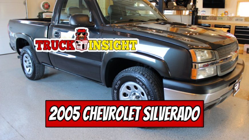 Top 10 Features of the 2005 Chevrolet Silverado 1500 Regular Cab