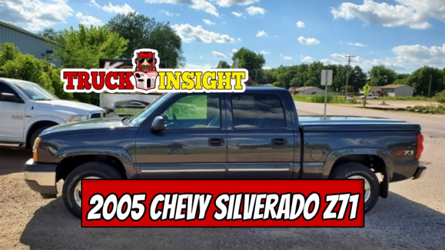 Top 10 Features of the 2005 Chevy Silverado Z71